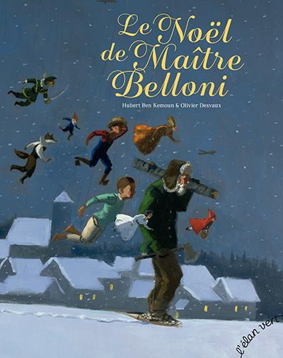 Le Noël de Maitre Belloni