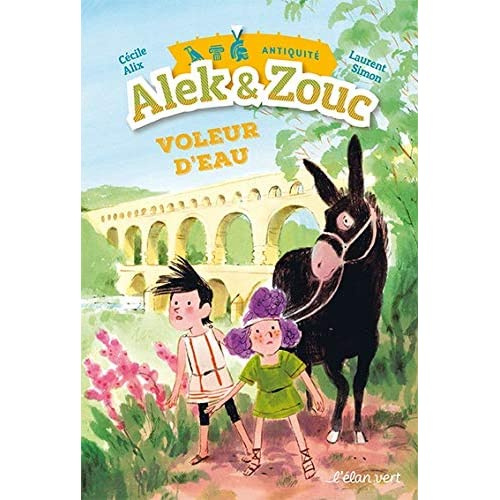 Alek & Zouc : Voleur d'eau