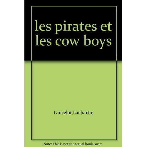 Les pirates et les cowboys
