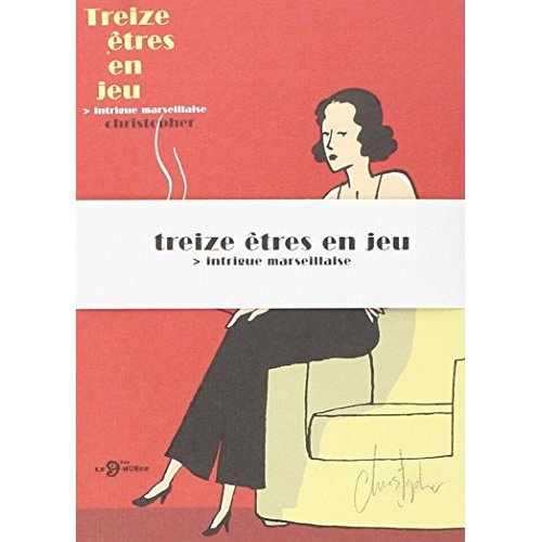 Treize etre en jeu n 3 - tirage limite numerote et signe 111 ex