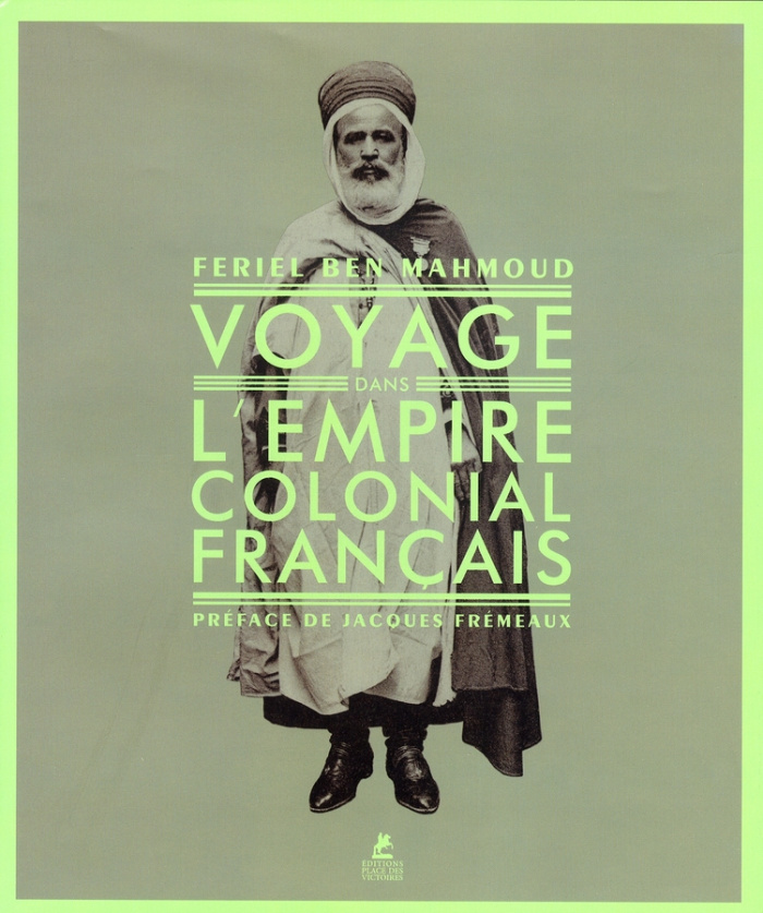 Voyage dans l'empire colonial français