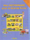 MON DICTIONNAIRE GRANDE ECOLE 5000 MO