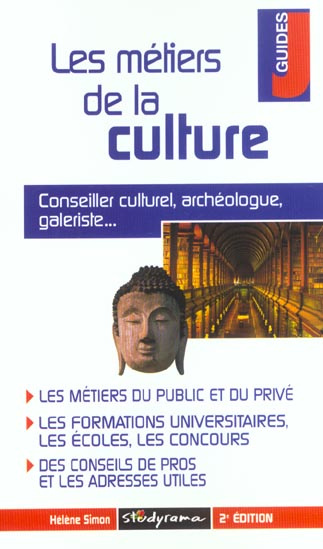Les métiers de la culture. 2ème édition