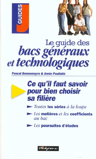 Le guide des bacs généraux et technologiques