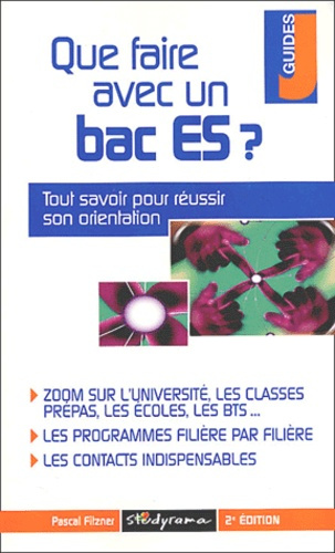 Que faire avec un bac ES ? 2ème édition