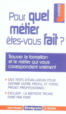 Pour quel métier êtes-vous fait ? 2e édition
