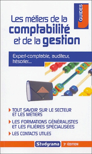 Les métiers de la comptabilité et de la gestion. 3e édition