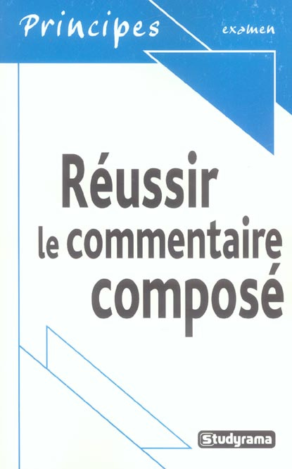 Réussir le commentaire composé