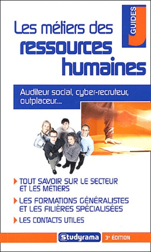 Les métiers des ressources humaines. 3e édition