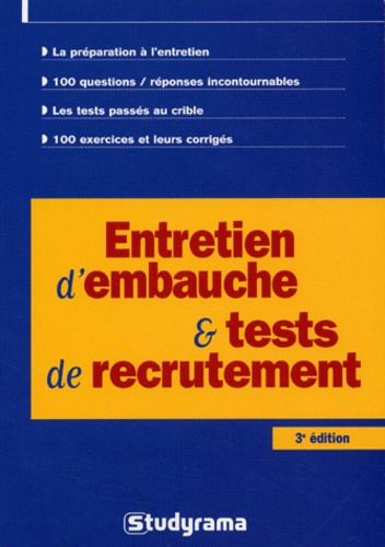 Entretien d'embauche & tests de recrutement. 3e édition