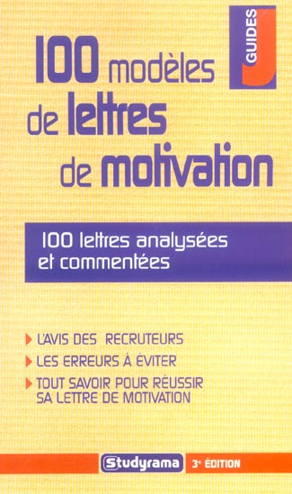 100 modèles de lettres de motivation. 3e édition