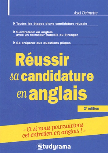 Réussir sa candidature en anglais. 2e édition