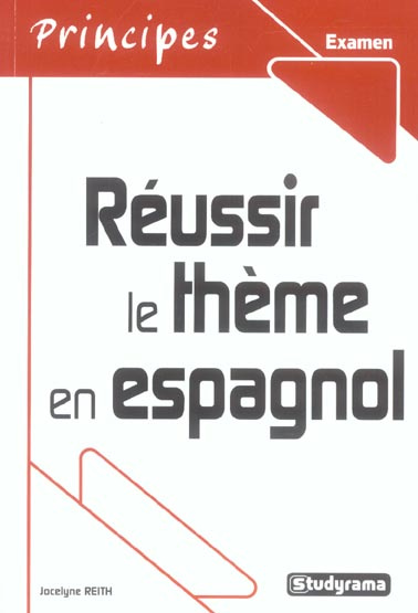 Réussir le thème en espagnol