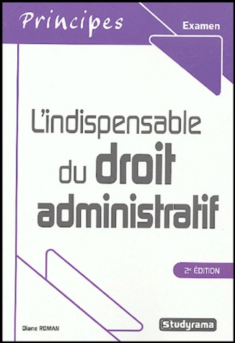 L'indispensable du droit administratif. 2e édition