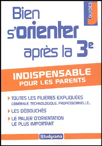 Bien s'orienter après la 3e