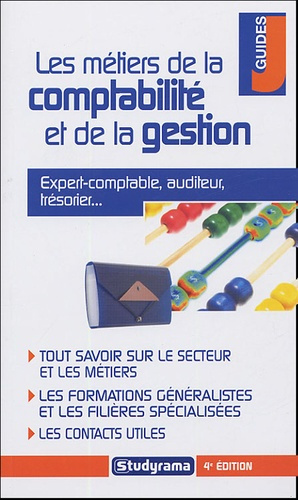 Les métiers de la comptabilité et de la gestion. 4e édition