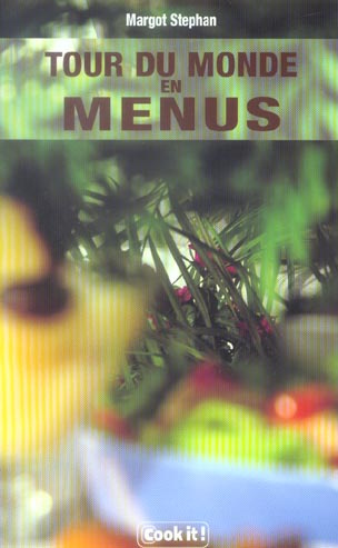 Tour du monde en menus