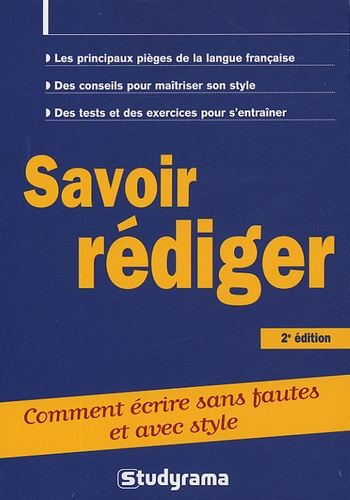 Savoir rédiger. 2e édition
