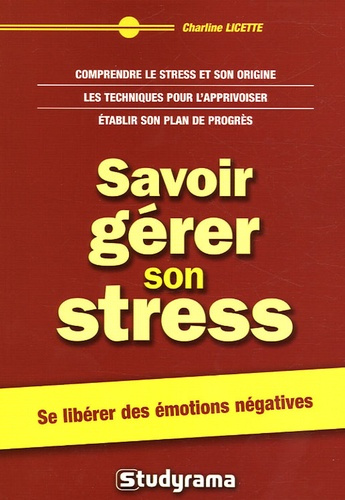 Savoir gérer son stress