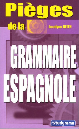 Pièges de la grammaire espagnole