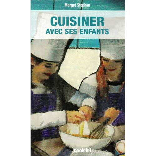 Cuisiner avec ses enfants