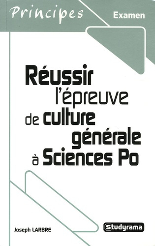 Réussir l'épreuve de Culture générale à Sciences Po