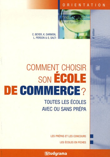Comment choisir son école de commerce ? 6e édition