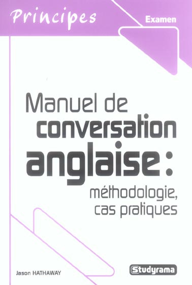 Manuel de conversation anglaise : méthodologie, cas pratique