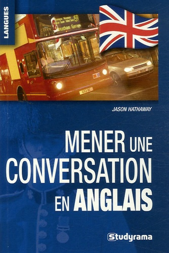Mener une conversation en anglais