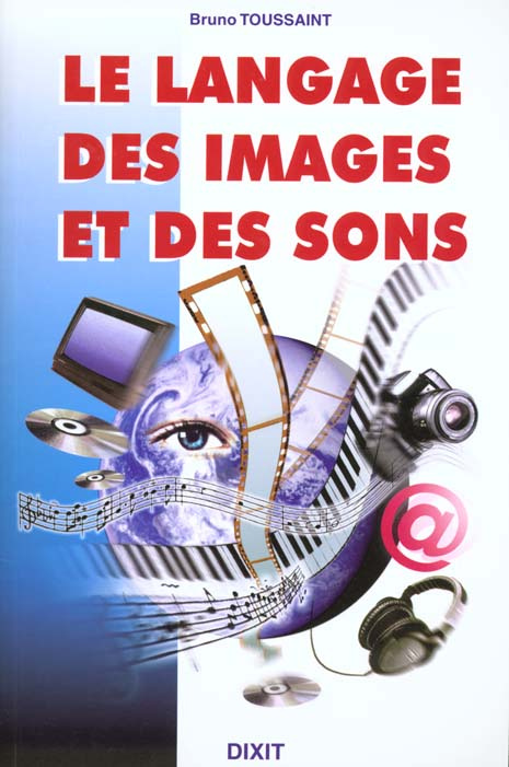 Le langage des images et des sons