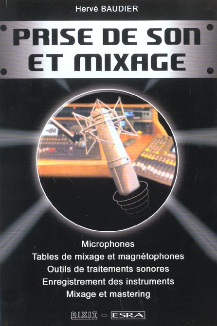 Prise de son et mixage