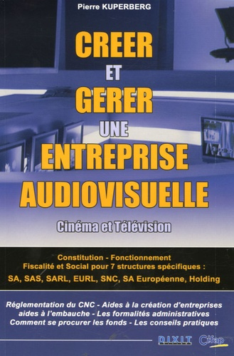 Créer et gérer une entreprise audiovisuelle