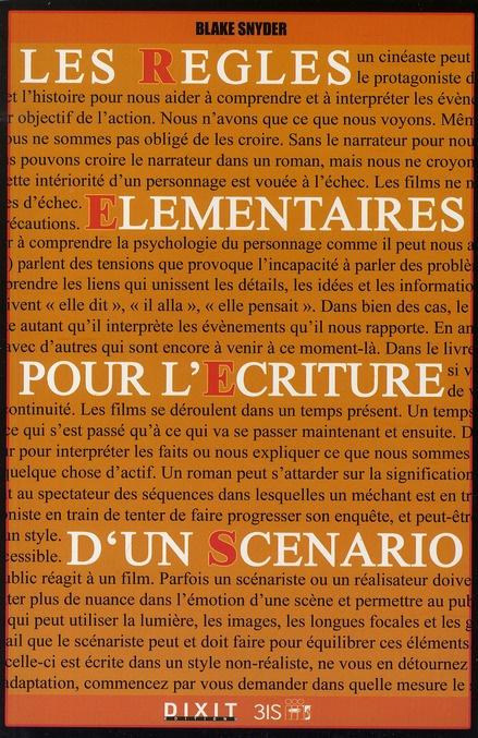 Les règles élémentaires pour l'écriture d'un scénario