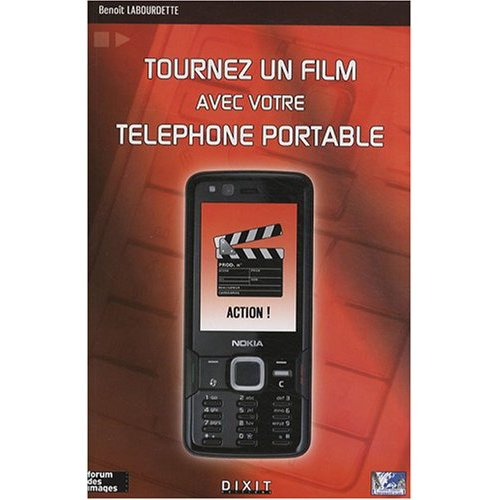 Tournez un film avec votre téléphone portable