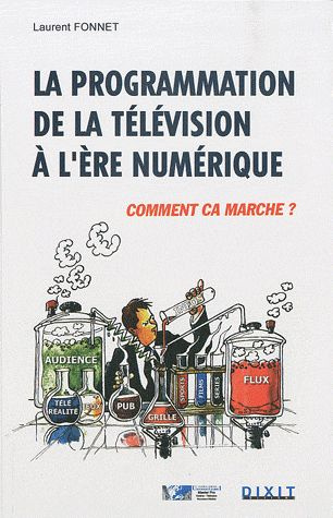 La programmation de la télévision à l'ère numérique. Comment ça marche ?