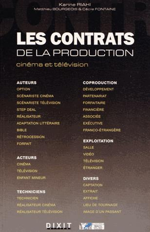 Les contrats de la production. Cinéma et télévision