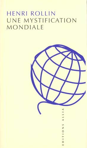 Une mystification mondiale