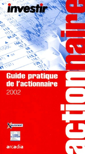 GUIDE PRATIQUE DE L'ACTIONNAIRE 2002