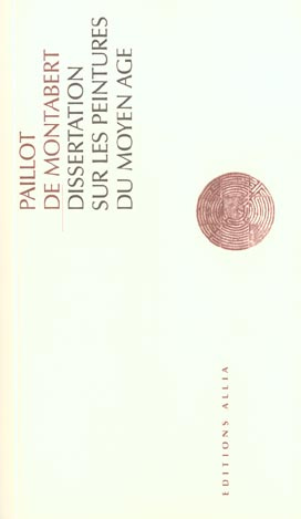 DISSERTATION SUR LES PEINTURES DU MOYEN AGE