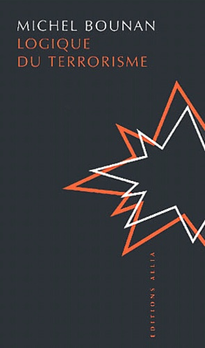 Logique du terrorisme
