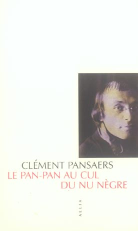 LE PAN PAN AU CUL DU NU NEGRE