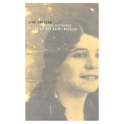 Petites Histoires de la rue Saint-Nicolas