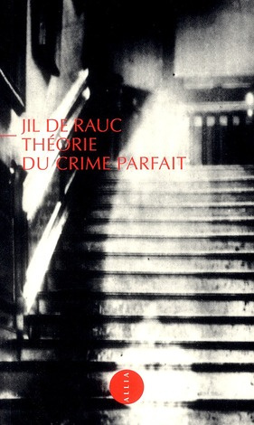 THEORIE DU CRIME PARFAIT