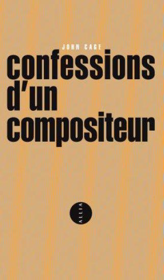 Confessions d'un compositeur. Edition bilingue français-anglais