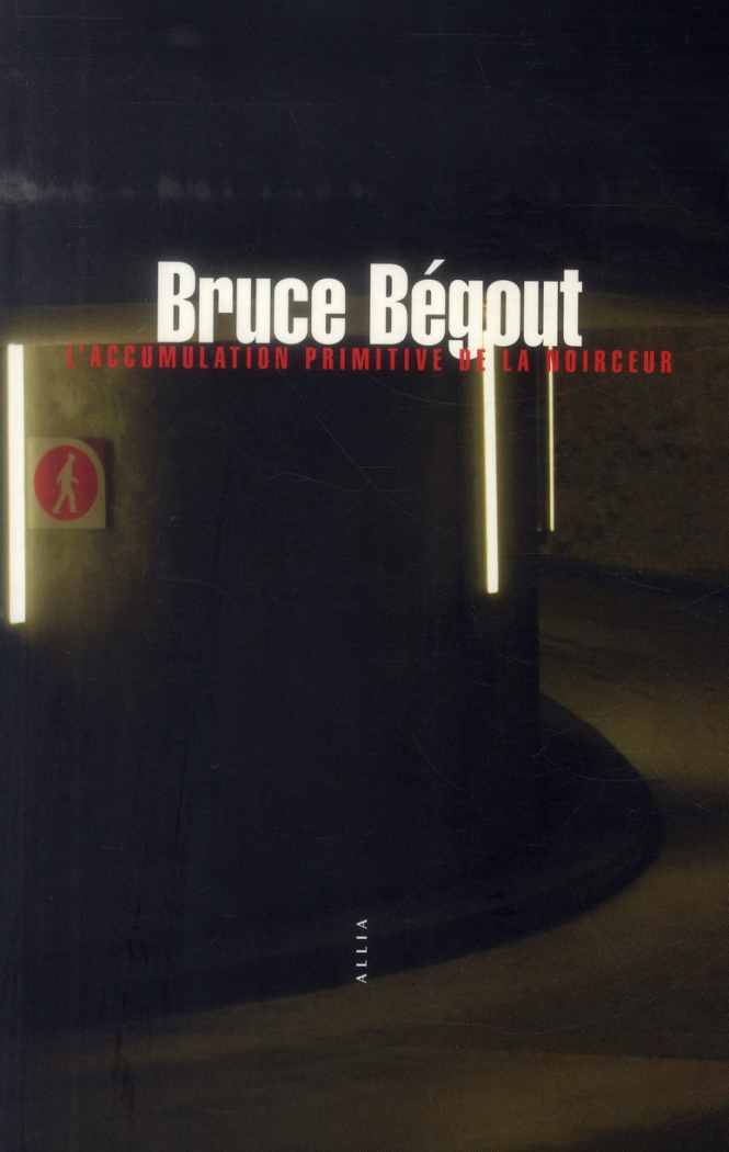 L'accumulation primitive de la noirceur