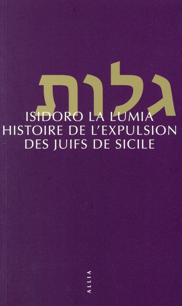 HISTOIRE DE L'EXPULSION DES JUIFS DE SICILE