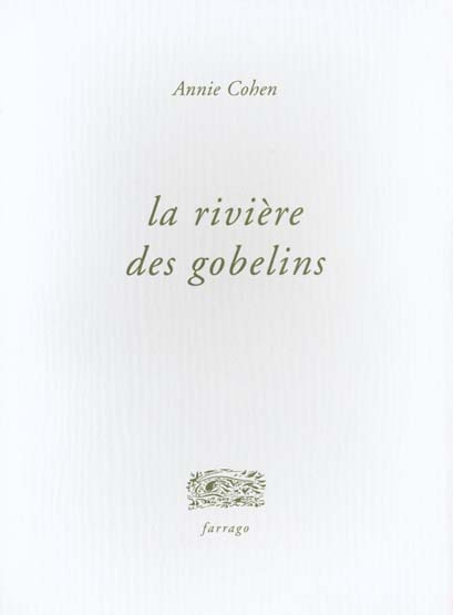 La riviere des gobelins