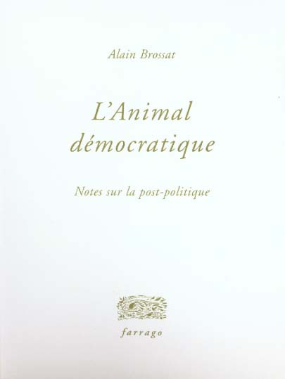 L'animal democratique