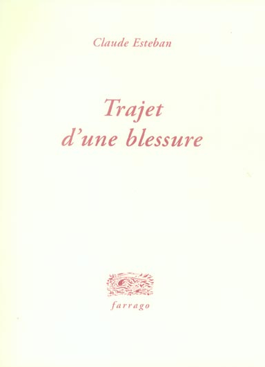 Trajet d'une blessure