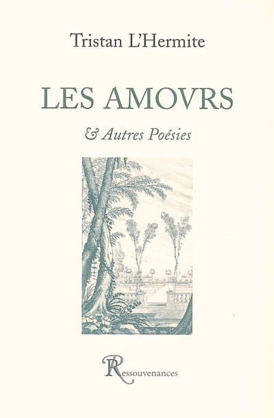 Les amours & autres poésies